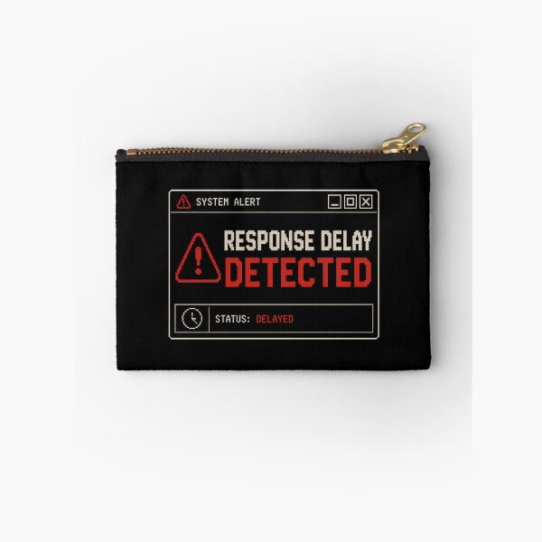 Item preview, Response Delay Detected – Retro System Alert Humor Design designed and sold by Mad Factory Designs.