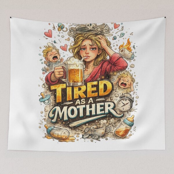 Item preview, Mother's Day - Tired as a Mother designed and sold by KreatikaShop.