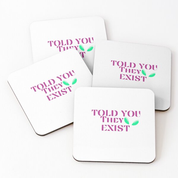 Item preview, Told you they exist designed and sold by Peksli.