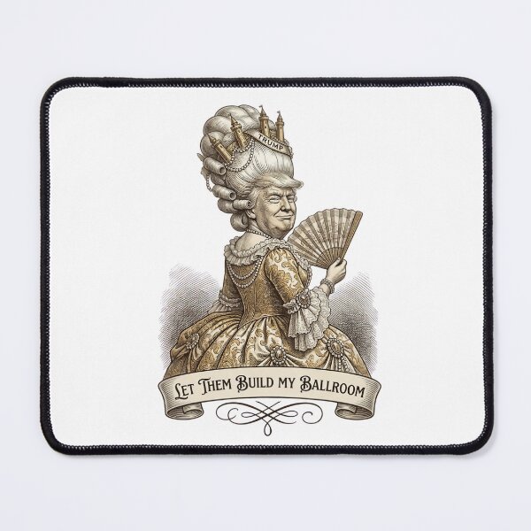 Item preview, Let Them Build My Ballroom – Funny Political Satire Parody Design designed and sold by GiftedExplorer.