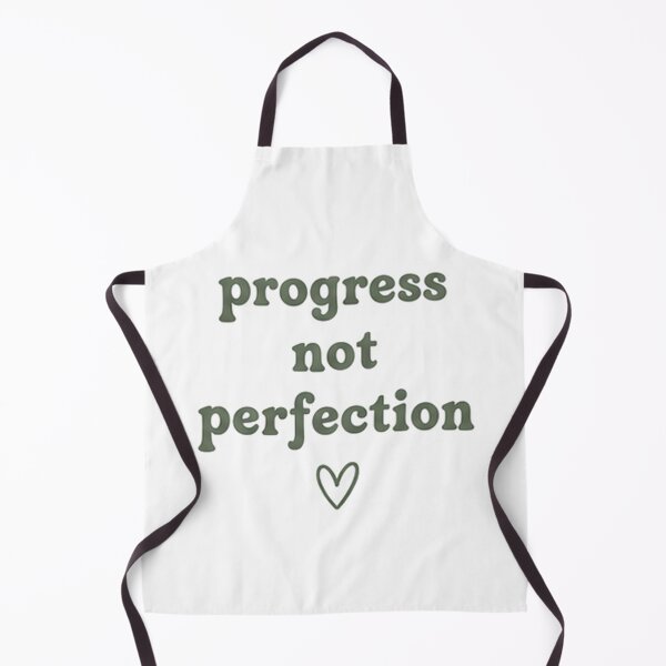 Item preview, Progress Over Perfection designed and sold by NBT-NOVA.