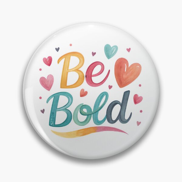 Item preview, Be bold designed and sold by nimmitrends.