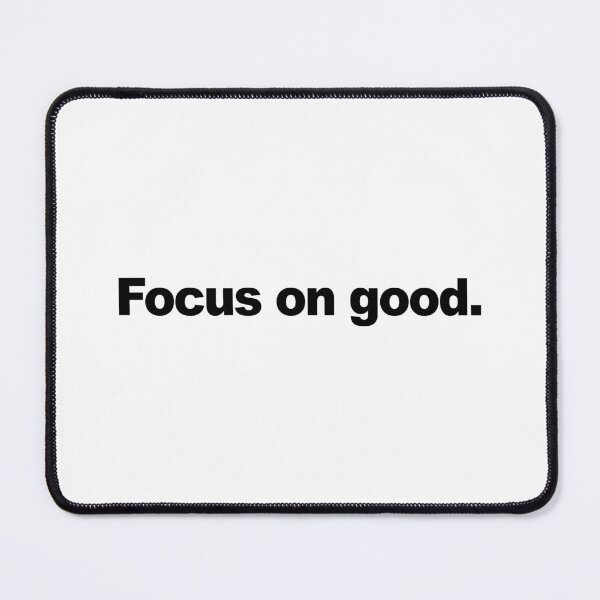 Item preview, Focus on good. - Bold Minimalist designed and sold by Zerhof.