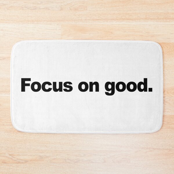 Item preview, Focus on good. - Bold Minimalist designed and sold by Zerhof.