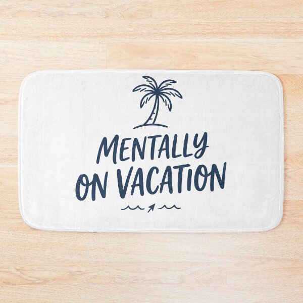 Item preview, Mentally on Vacation designed and sold by khalidnasr.