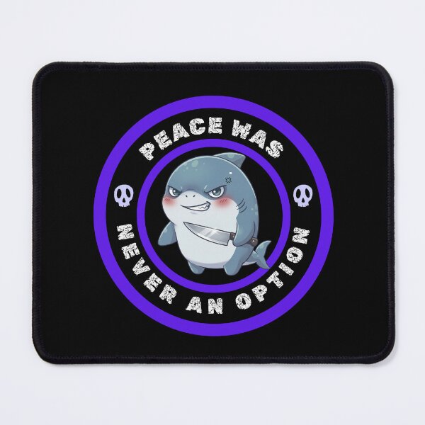 Item preview, Peace Was Never an Option Funny Shark Meme Sticker designed and sold by Nature's Chibis.