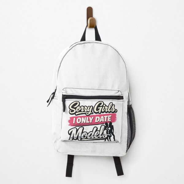 Item preview, Sorry Girls I Only Date Models Funny Dating Humor Vibes designed and sold by Bright08.