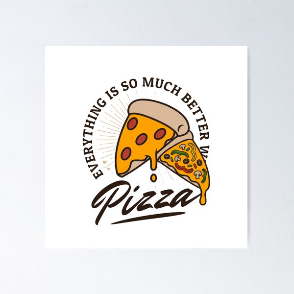Item preview, Todo es mucho mejor con Pizza Lover Foodie designed and sold by RetroMini2026.