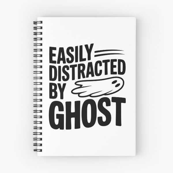 Item preview, Easily Distracted by Ghost designed and sold by Frank Ring.