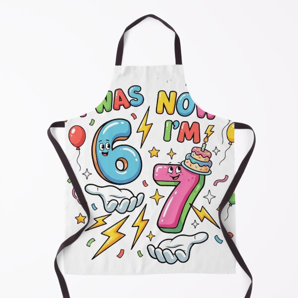 Item preview, I was 6 Now I'm 7 7th Birthday 6 7 Birthday  T-Shirt designed and sold by ArtyLify.
