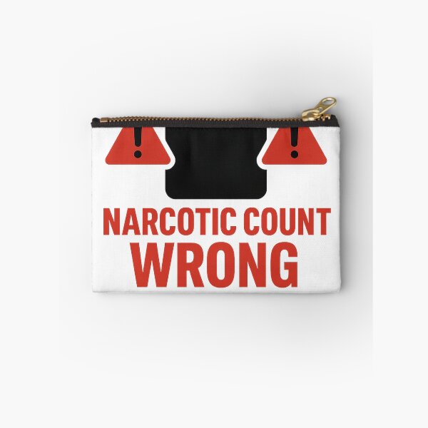 Item preview, Narcotic Count Wrong Panic Mode Nurse T-Shirt | Dark Humor Medical Tee designed and sold by OccupationalHazardCo .