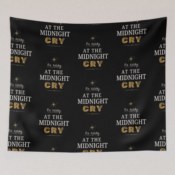 Item preview, Be Ready at the Midnight Cry Design designed and sold by TheDazedDreamer.