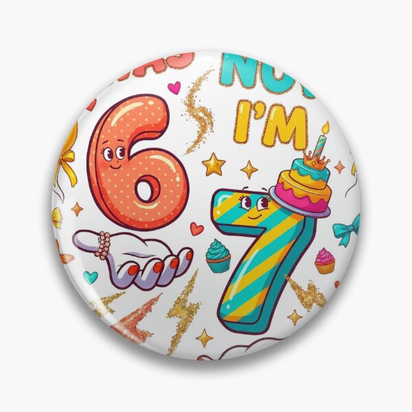 Item preview, I was 6 Now I'm 7 7th Birthday 6 7 Birthday Girls T-Shirt designed and sold by ArtyLify.