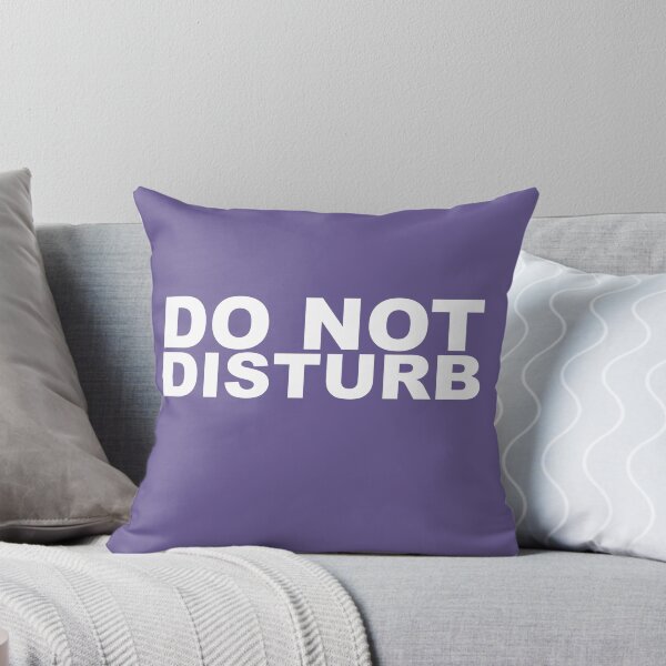 Item preview, Do Not Disturb designed and sold by GoMerchBubble.