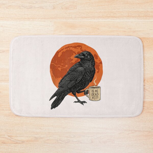 Item preview, funny is he vintage dead yet dark crow raven bird humor  designed and sold by BrookePage271.