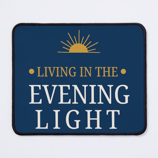 Item preview, Living in the Evening Light Design designed and sold by TheDazedDreamer.