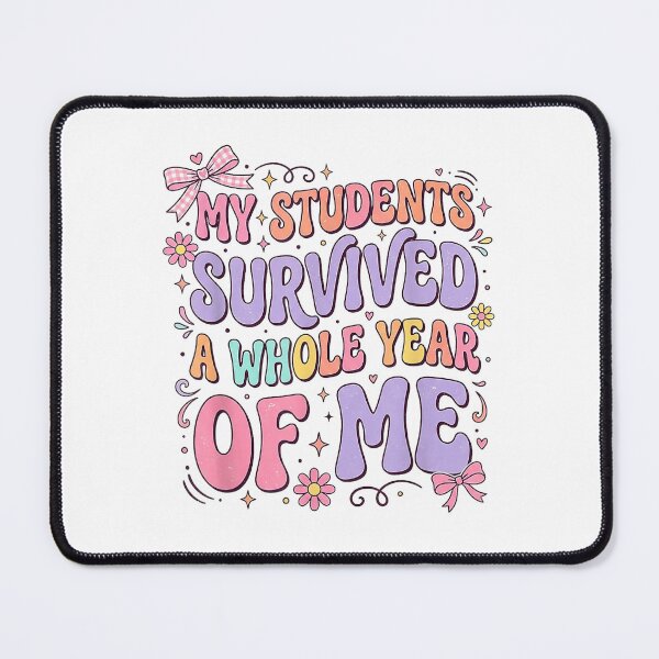 Item preview, My Students Survived A Whole Year Funny Teacher designed and sold by tmamiadil.