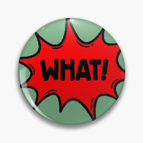 Item preview, WHAT! Comic Explosion Red Meme Pop Art Reaction Funny designed and sold by AstronautMerch.