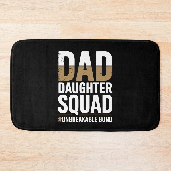 Item preview, Dad Daughter Squad Unbreakable Bond Girl Dad Father's Day Gift designed and sold by Say It With Ink.