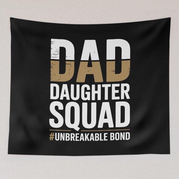 Item preview, Dad Daughter Squad Unbreakable Bond Girl Dad Father's Day Gift designed and sold by Say It With Ink.