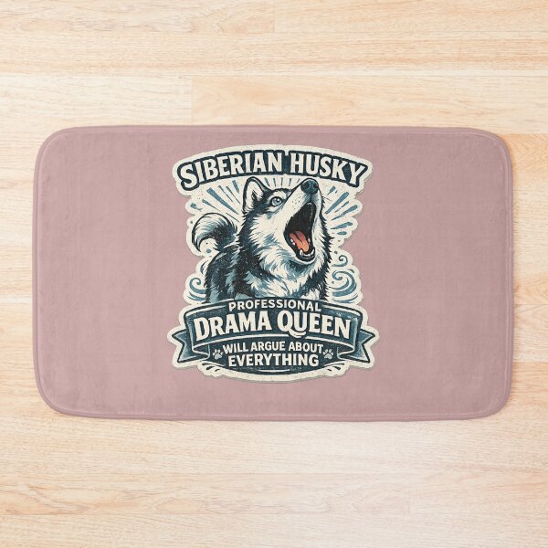 Item preview, Siberian Husky Professional Drama Queen Will Argue About Everything – Funny Art | Husky Lover Gift designed and sold by irfanshikh.
