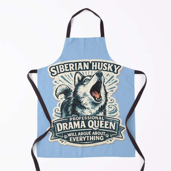 Item preview, Siberian Husky Professional Drama Queen Will Argue About Everything – Funny Art | Husky Lover Gift designed and sold by irfanshikh.