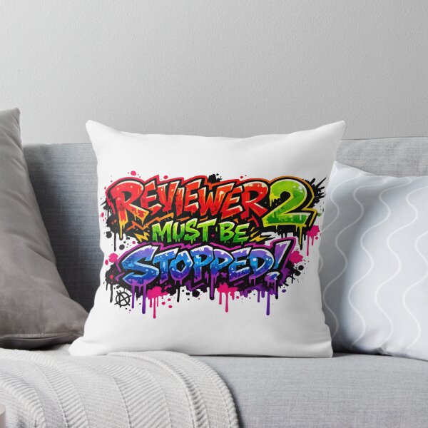 Item preview, Reviewer 2 Must Be Stopped Graffiti Academic Meme designed and sold by Nerd Romance Café.