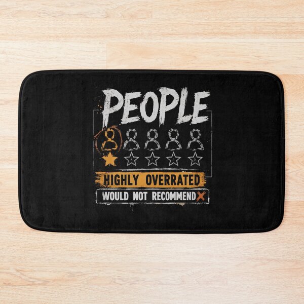 Item preview, People Highly Overrated Funny Antisocial Rating  designed and sold by THREE LITTLE BEANS.