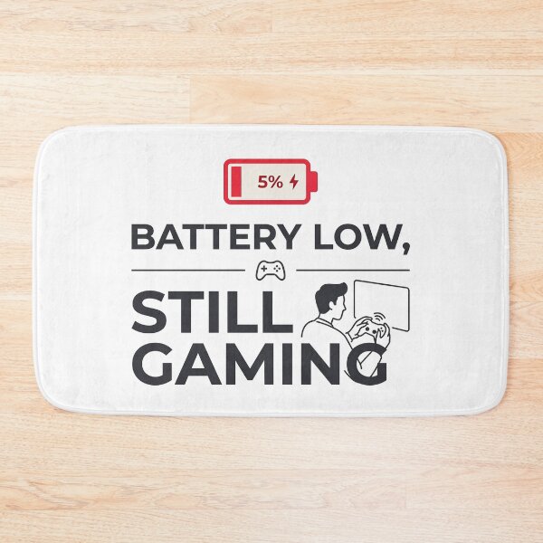 Item preview, Battery Low, Still Gaming designed and sold by khalidnasr.