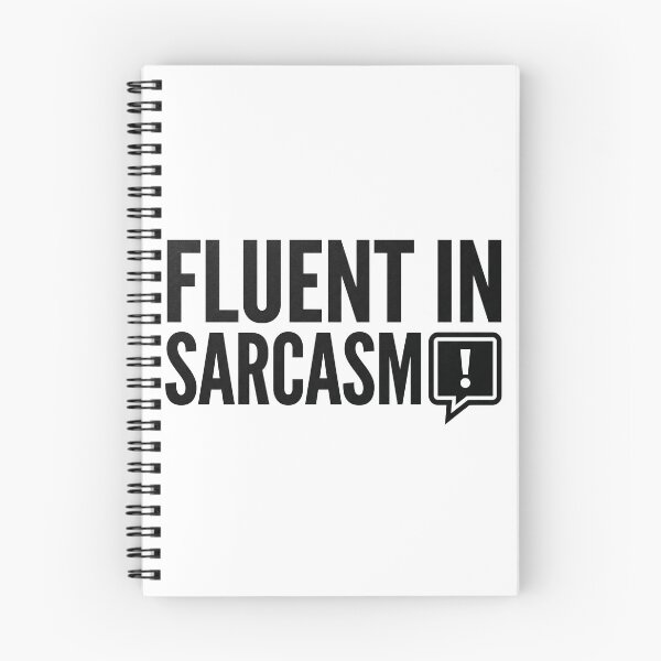 Item preview, Fluent in Sarcasm designed and sold by khalidnasr.