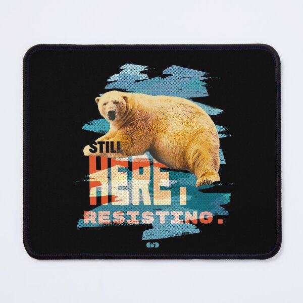 Item preview, Still Here Resisting — Polar Bear Climate Change Art designed and sold by Decorador de Corazones.