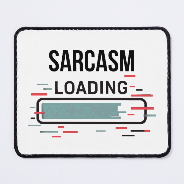 Item preview, Sarcasm Loading Funny Logo designed and sold by logowannawear.