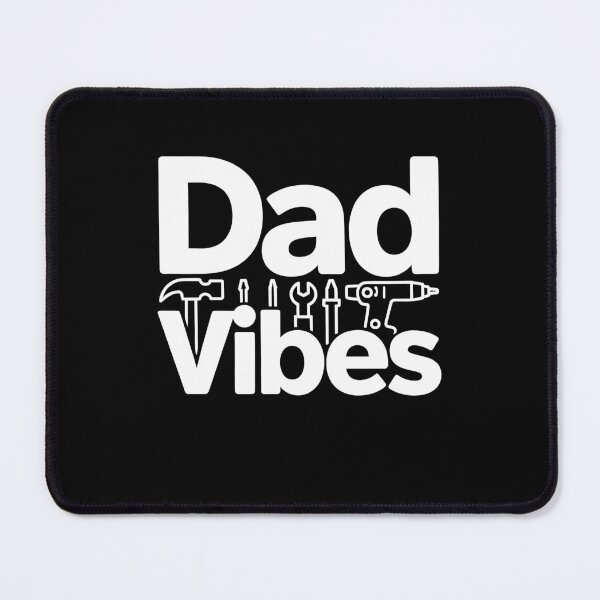 Item preview, Dad Vibes Funny Father's Day Gift Handy Dad Tool Lover designed and sold by Say It With Ink.