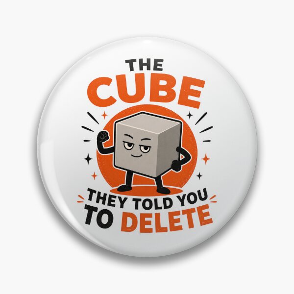 Item preview, The Cube They Told You To Delete designed and sold by 3dskillup.