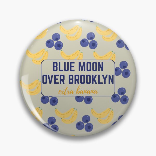 Item preview, Blue Moon Over Brooklyn (extra banana) designed and sold by Zanoodle.