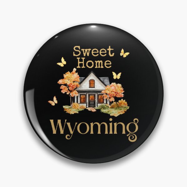 Item preview, Sweet Home Wyoming - Vacation Hometown Vintage Souvenir designed and sold by Mozaic Clothes.