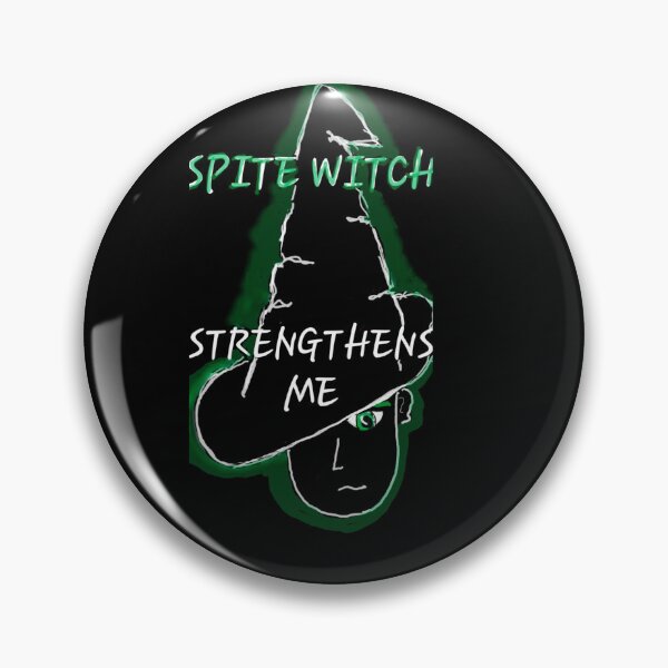 Item preview, SPITE WITCH STRENGTHENS ME designed and sold by DancingCreek.