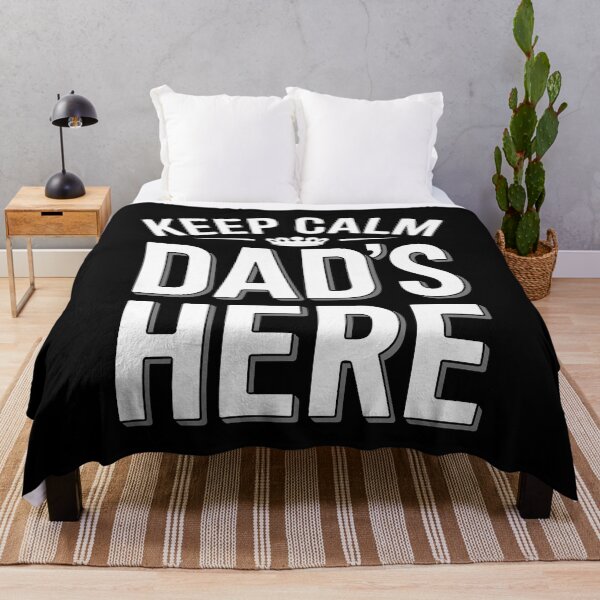 Item preview,  Keep Calm Dad's Here Funny Father's Day Gift Proud Dad designed and sold by Say It With Ink.