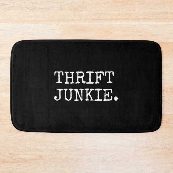 Item preview, Thrift Junkie, Thrift Store Gifts for Thrifters designed and sold by MelanieIShelton.