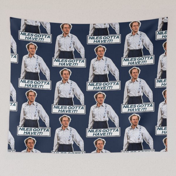 Item preview, Niles Gotta Have It - Frasier designed and sold by darklordpug.