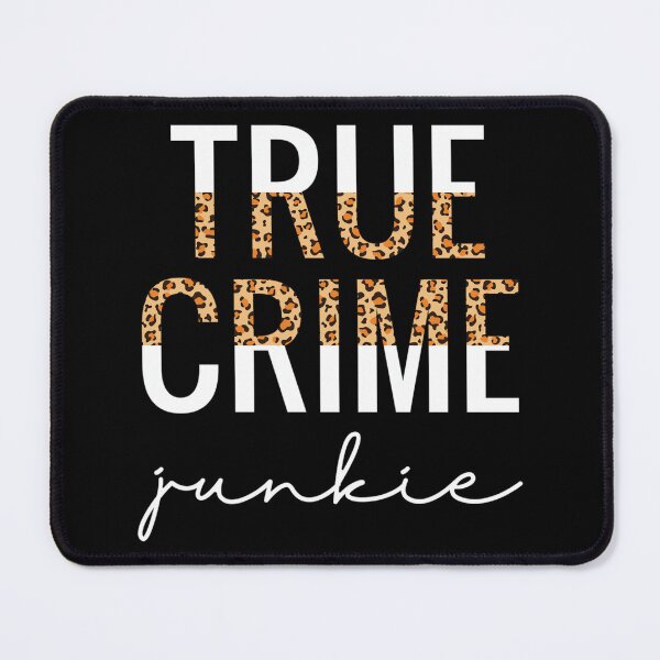 Item preview, True Crime Junkie Shirt Leopard Print True Crime Lover Gift designed and sold by MelanieIShelton.