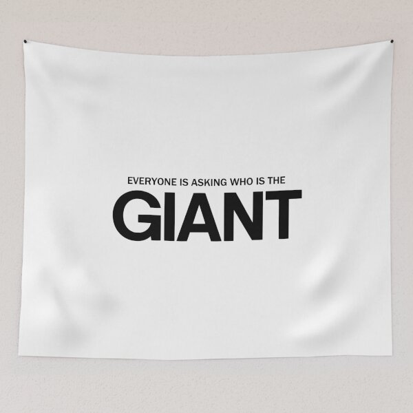 Item preview, Everyone is Asking Who is the Giant designed and sold by ModdiesColors.