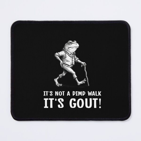 Item preview, Funny It's Not A Pimp Walk It's Gout Old Man Humor Jokes Father Day Gift For Dad Grandpas Grandmas Uncles Gift designed and sold by SouQ-Art.