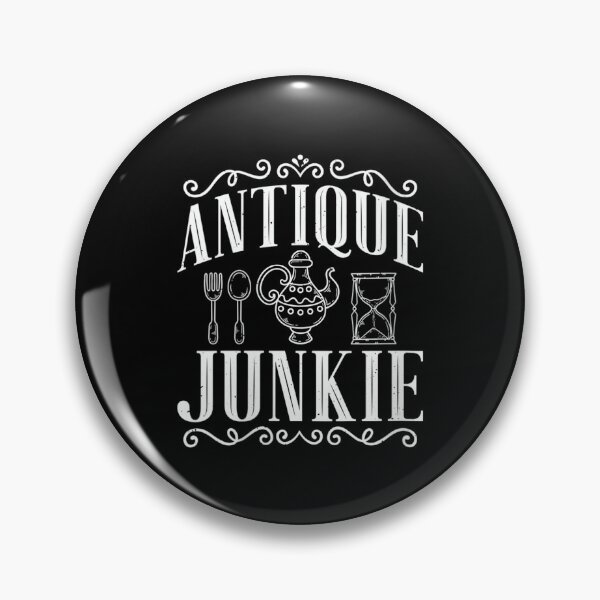 Item preview, Womens Antique Junkie Antiques Collector Antiquer Antiquing designed and sold by MelanieIShelton.