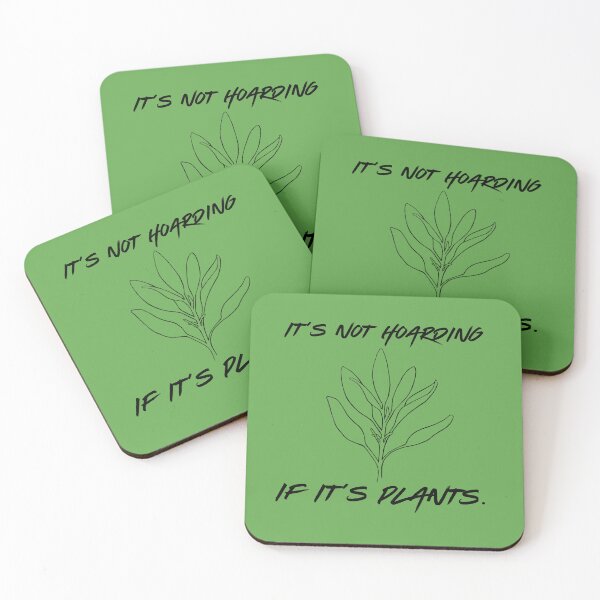 Item preview, It's not hoarding if it's plants designed and sold by OnaleeNicklinArt.