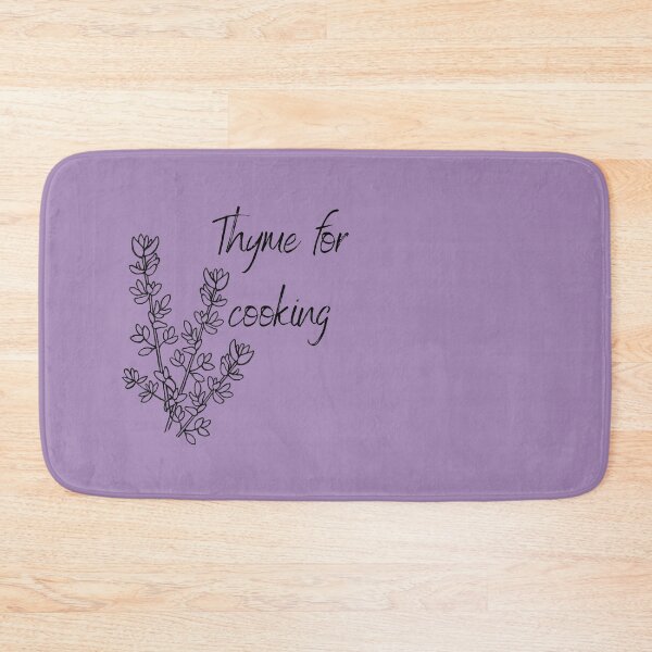 Item preview, Thyme for cooking designed and sold by OnaleeNicklinArt.