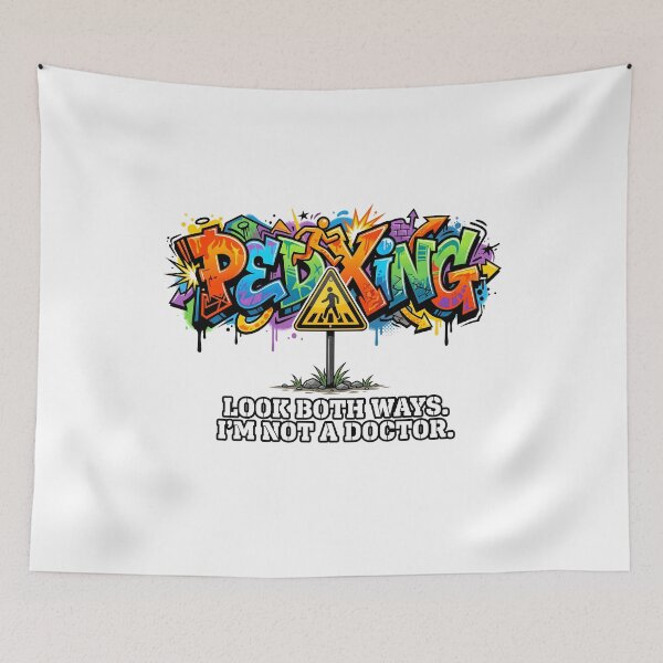 Item preview, Funny Pedestrian Crossing Graffiti - I'm Not A Doctor designed and sold by HornbillDesign.
