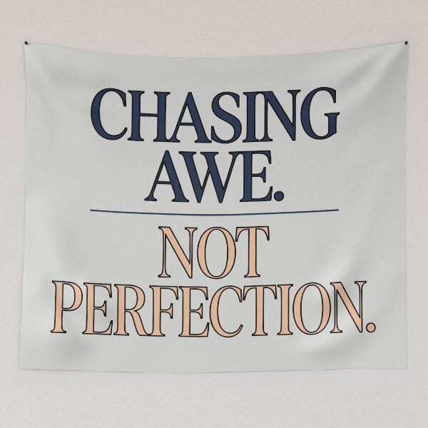 Item preview, Chasing Awe Not Perfection Mindful Editorial designed and sold by DigitalGlade.