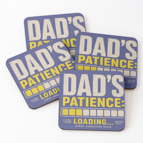 Item preview, Dad's Patience Loading Funny Father's Day Gift Sarcastic Saying designed and sold by SociallyDrained.
