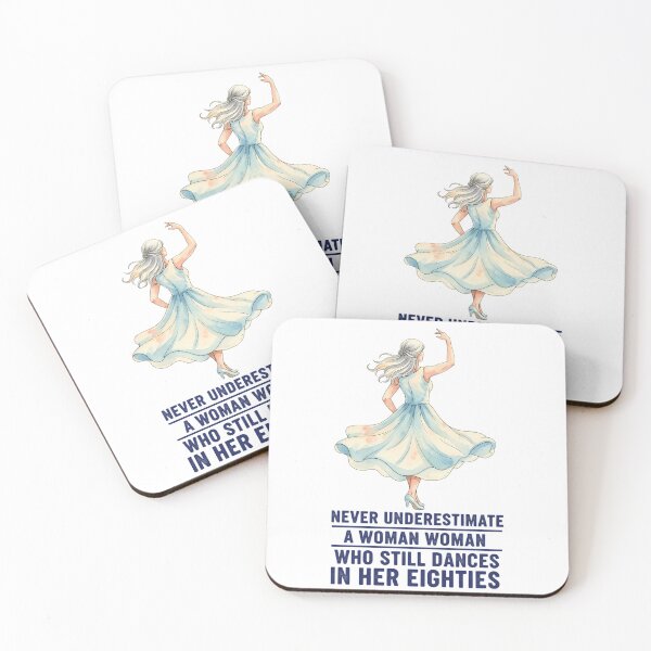 Item preview, Never Underestimate A Woman Who Still Dances in Her Eighties - Dancing Grandma  designed and sold by CutOutIdols.